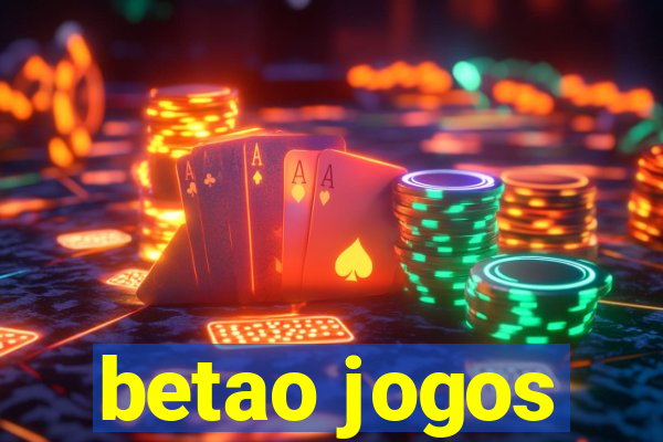 betao jogos